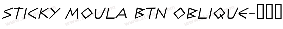 Sticky Moula BTN Oblique字体转换